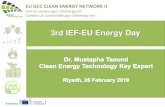 3rd IEF-EU Energy Day · 3rd IEF-EU Energy Day. Funded by The Network at a Glance The catalyst and facilitator for cooperationoncleanenergy The practical instrument for cooperation
