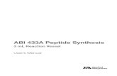 ABI 433A Peptide Synthesis - Thermo Fisher Scientifictools.thermofisher.com/content/sfs/manuals/cms_041836.pdf · 2007-06-20 · Peptide Synthesis (Pioneer and 9050 Plus Peptide Synthesizers)