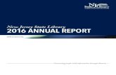 New Jersey State Library 2016 ANNUAL REPORT · SMALL BUSINESS WORKSHOPS 11 | 2016 STATEWIDE SUMMER READING PROGRAM ... NEW JERSEY STATE LIBRARY 2016 ANNUAL REPORT NJSL and DCF staff,