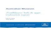 Trailblazers: kids & apps evaluation report · 2019-03-02 · Australian Museum evaluation report - Trailblazers: kids & apps Summary 107 surveys of children aged 8-12 were completed