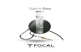 Spirit One - Focal tion and following), iPhone 3GS, iPhone 4 and iPhone 4S, iPad, and iPad 2. Audio