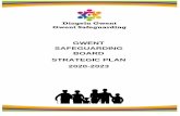 Gwent Safeguarding Annual Plan 2020-2023 · national safeguarding week, and provide a good platform to publicise nationally agreed themes. These forums remain very popular and an