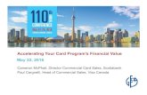 Accelerating Your Card Program's Financial Value May 22, 2016 Accelerating Your Card Program's Financial
