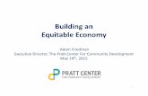 Building an Equitable Economy - PolicyLink...Most rapidly growing ... • Local branding • Non‐profit industrial development • Workforce development ... possible launch of new