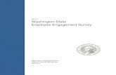 2017 Washington State Employee Engagement Survey · PDF file The Washington State Employee Engagement Survey gathers feedback on practices that influence job satisfaction, engagement,