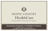 Family Medicine Residency Program - University of Arizona · 2019-08-09 · – “best county” ratio of population to ... • Internal Medicine: 11 programs – Locations: Phoenix