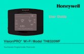User Guide VisionPRO Wi-Fi Model TH8320WF...User Guide VisionPRO® Wi-Fi Model TH8320WF Touchscreen Programmable Thermostat 69-2734EFS—03 1 Welcome Congratulations on your purchase