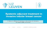 Systemic adjuvant treatment in invasive lobular breast cancer · Systemic adjuvant treatment in invasive lobular breast cancer ... Adjuvant hormonal therapy ER positive breast cancer:
