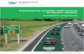 Preparing the strategic road network for electric …...1 Preparing the strategic road network for electric vehicles A research programme Safe roads, reliable journeys, informed travellers
