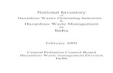 National Inventory - indiaenvironmentportal...Movement) Rules,2008 were notified for effective management of hazardous waste (HW), mainly solids, semi-solids and other industrial wastes,