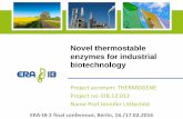 Novel thermostable enzymes for industrial biotechnology · Novel thermostable enzymes for industrial biotechnology . Project partners Co-ordinator – Prof Jennifer Littlechild (Exeter,