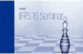IFRS 16 Seminar - assets.kpmg€¦ · presentation 17 April ‘18 –Q1 ‘18 press release 17 July ‘18 - presentation 6 Feb ‘18 –Q4 ‘17 press release 5 Oct ‘18 –Full