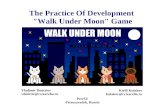 The Practice Of Development Walk Under Moon Game · Sonic Pacman Arkanoid. Walk Under Moon. Box2D Box2D is a free open source 2-dimensional physics simulator engine written in C++