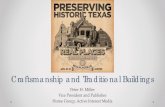 Craftsmanship and Traditional Buildings · Michael G. Imber: Ranches, Villas, and Houses In Michael G. Imber: Ranches, Villas, and Houses, we see how a unique outlook and design process