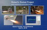 Robert's Rocket Projectwatzlavick.com/.../rocket/...presentation_public.pdf · Vehicle Overview Thrust 250 lbf sea level Propellants LOX / Kerosene Isp 210 s Mass flow rate 1.19 lbm/s
