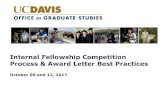 Internal Fellowship Competition Process & Award Letter Best … · 2020-04-20 · Internal Fellowship Competition Process & Award Letter Best Practices October 09 and 12, 2017 . Today’s