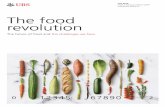 The food revolution - UBS · 32 Chapter 3 – Tech unseats tradition ain tuns uan an etical 35 Scientists move into the meat business anics ente the ainstea icalae cul alte the l