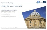 Policy for a net zero UK - Royal Society...1 Science+ Meeting Policy for a net zero UK Professor Cameron Hepburn INET at Oxford Martin School New College and Smith School, University