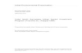 Initial Environmental Examination · 2014-09-29 · Map 2.2: Koppal District in Karnataka Map ... Initial Environmental Examination (IEE) is required ... nature of the proposed infrastructure