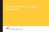 How to Run an App Contest - Amazon Web Servicescphome.s3.amazonaws.com/organizations/guides/CP... · Quality takes time. If you want developers to create meaningful, robust apps with