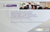Jump-Starting Instructional Transformation for Rapid School … · 2019-02-12 · Jump-Starting Instructional Transformation for Rapid School Improvement. 3. It’s easy for a principal,