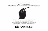 44th Annual Student Research Conference - WKU · Council has organized the annual Student Research Conference, with financial support provided by the WKU chapter of Sigma Xi, the