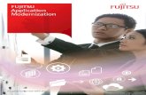 FUJITSU Application Modernization · AMM Application Modernization Mainframe A modernization service specifically aligned for mainframe migrations. There are many services included