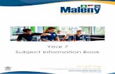 Year 7 Subject Information Book - Maleny State High School · 5 SUBJECT INFORMATION Mathematics is a core subject in the Australian Curriculum. The study of Mathematics provides students