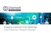 Engaging Customers in the Digital Age Russ Henderson ...€¦ · INSIGHT FOR TOMORROW’S UTILITY 3 Agenda The changing game of customer experience •Customer loyalty in a more complex