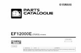1C7UX-415E1 - Yamaha Motor Company1C7UX-415E1 EF12000E (7UX3)OTHERS 2016/8/18 NEWS NO. DATE COMMENT PE0-GE-100016 Sep.,29,2010 EF12000DE/DEX (7UX2,7UX3),EF13000TE(7UY8) PARTS CATAROGUE