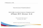 iPlan RT Dose 3 - Brainlab€¦ · xBrain BrainLAB advanced file format 3.5 References [1] Digital Imaging and Communications in Medicine (DICOM) 3.0, NEMA PS 3.1-3.18 – 2004 [2]