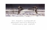 St. Paul’s Cathedral · St. Paul’s Cathedral, Kamloops Annual Vestry Meeting 25 February 2018 MINUTES Members of the congregation present - 58 Recording Secretary: Margaret Mitchell