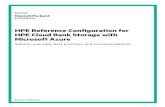 HPE Reference Configuration for HPE Cloud Bank Storage ... · HPE Reference Configuration for HPE Cloud Bank Storage with Microsoft Azure . Solution overview, best practices, ...