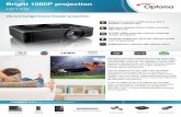 Bright 1080P projection - Optoma ( Bright 1080P projection HD143X Bring the cinematic experience into