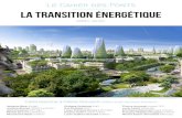 Le Cahier des Ponts LA TRANSITION ÉNERGÉTIQUE...Au sein de ce numéro, chaque article révèle une nouvelle facette de la transition énergétique, à des niveaux très di-vers.