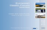 European Health Forum Gastein 2012 - European Commission€¦ · Video summary of the 15th European Health Forum gastein ... Patient empowerment is a crucial aspect ... 2 0 1 2 Gastein