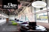 At work with ITC Concepts · 2018-05-16 · At work with ITC Concepts Best Business for Employee Training & Development. Creating amazing spaces since ... ITC is still going strong