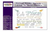 Mind Body Spirit - The Whole News · 2018-07-26 · Mind Body Spirit - The Whole News RNAO-CTNIG Newsletter Inside this issue: A Few Words from the President 2 ... Here are some bullet