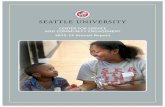 CENTER FOR SERVICE AND COMMUNITY ENGAGEMENT€¦ · • CASQ Survey is piloted to measure the impact of community engagement on Seattle University students. • 48 SU students provide