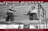 YoungWorker6x9 2ndedition web - osha.oregon.gov12-24 who were killed on the job in Oregon from 2003 through 2007. In those 5 years, 352 workers of all ages were killed on the job in