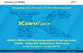 64th World Newspaper Congress 19th World Editors Forum · • Embracing engagement with great social media and sharing opportunities that can grow audiences • Understanding consumer