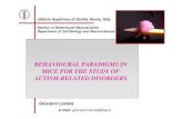 BEHAVIOURAL PARADIGMS IN MICE FOR THE STUDY OF …old.iss.it/binary/neco/cont/Laviola_Diapo_Convegno_Autismo_ISS_20090316.pdfbias in ASD, with a male to female sex ratio of 4:1 for