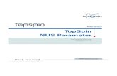 Bruker BioSpin TopSpin · H9168SA_02_00 5 1 Introduction 1.1 About this manual This manual is a short description of non-uniformly sampled (NUS) multidimen-sional NMR available in