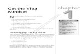 Get the Vlog chapter Mindset - Wiley Chapter 1 â€” Get the Vlog Mindset 7 9. Create a feed on your blog