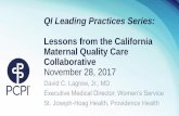 Lessons from the California Maternal Quality Care ... · 11/28/2017  · T r a n s f or mi n g M a t e r n i ty C a r e A Toolkit to Support Vaginal Birth and Reduce Primary Cesareans