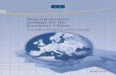 Internal security strategy for the European UnionInternal security strategy for the European Union Towards a European security model kg005109_EN_Cover_bat.indd 1 22/07/10 08:11 Notice