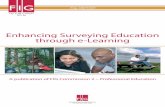 Enhancing Surveying Education through e-Learning · – project organized education, versus subject based education – virtual academy, versus classroom lecture courses – lifelong