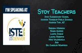 Stoy Teachers - Schoolwires...Stoy Teachers Stoy Elementary School Haddon Township Public Schools Haddon Twp., NJ ... classrooms (1:1 devices, shared devices) ... conversation starter