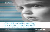 Child well-being in rich countries - UNICEF · 2020-04-28 · Child well-being in rich countries A comparative overview. ... children’s life satisfaction). PART THREE examines changes