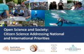 Open Science and Society: Citizen Science …...Citizen Science Addressing National and International Priorities 10:30 AM Welcome and Introductions Jenn Loder, ACSA management committee,